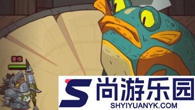 咸鱼之王7000关怎么过 最强刷关阵容推荐