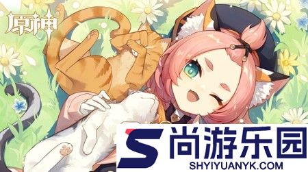 原神第二批角色加强公告